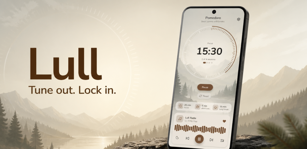 Lull Google Play feature graphic: Tune out. Lock in.